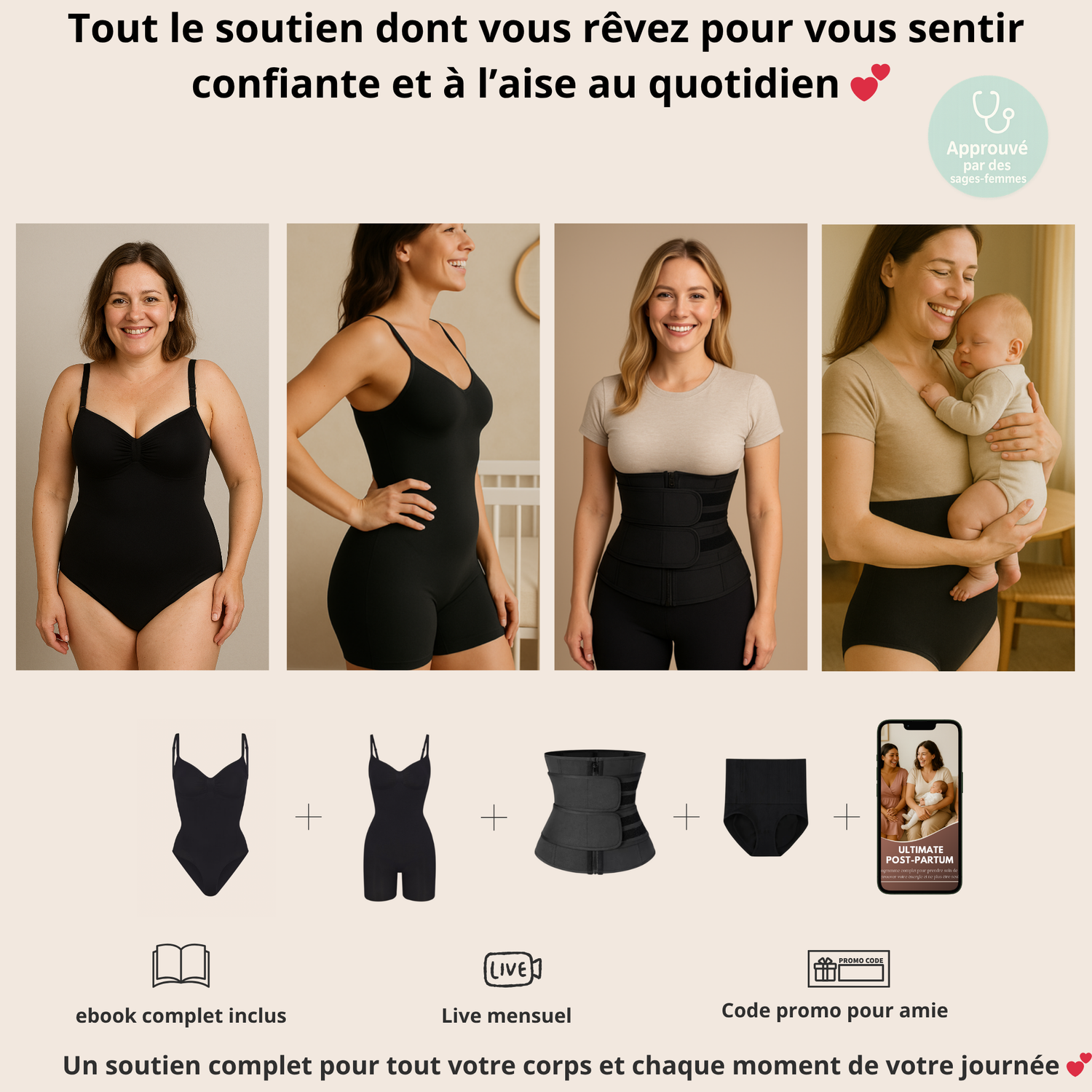 Pack Ultimate: Body+ Culotte+ Gaine+ Combinaison + accès communauté